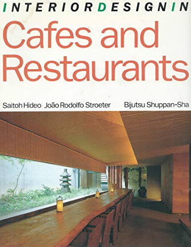 Interior Design in Cafes and Restaurants (English and Japanese Edition)