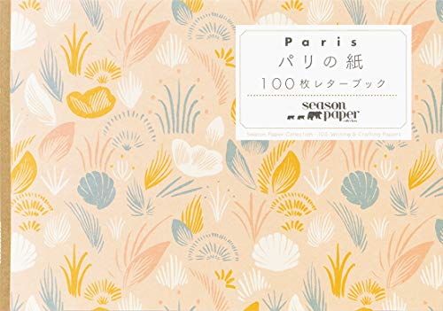 Season Paper Collection: 100 Writing & Crafting Papers (PIE 100 Writing & Crafting Paper Series) (Japanese Edition)