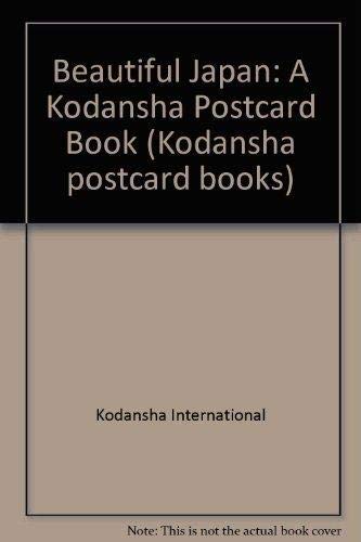 Beautiful Japan: A Kodanasha Postcard Book (Kodansha Postcard Books)