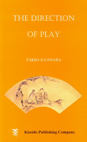 The Direction of Play (Intermediate to Advanced Go Books)