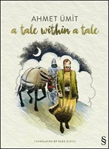 A tale within a tale. Translation by Elke Dixon.