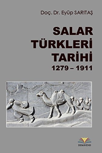 Salar Türkleri tarihi, (1279-1911).