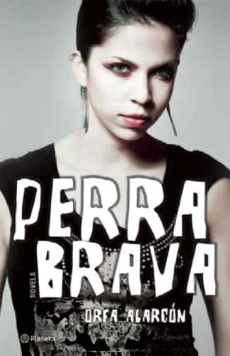 Perra Brava (Spanish Edition)