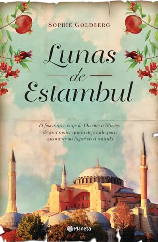 Lunas de Estanbul (Spanish Edition)