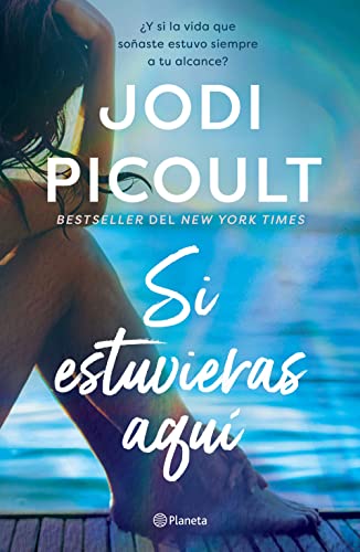 Si Estuvieras Aquà / Wish You Were Here (Spanish Edition)