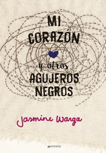 Mi corazón y otros agujeros negros / My Heart and Other Black Holes (Spanish Edition)
Mi corazón y otros agujeros negros / My Heart and Other Black Holes (Spanish Edition)