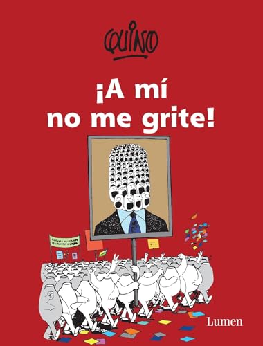 A mí no me grite / Don't Yell at Me! -Language: spanish