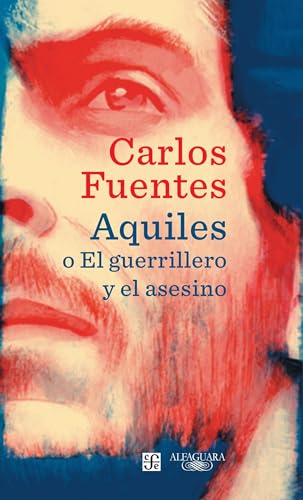 Aquiles o el Guerrillero y el Asesino (Achilles or the Warrior and the Murderer)