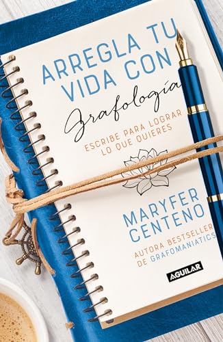 Arregla tu vida con grafología / Get Your Life Back Together with Graphology : Escribe Para Lograr Lo Que Quieres -Language: spanish
Arregla tu vida con grafología / Get Your Life Back Together with Graphology : Escribe Para Lograr Lo Que Quieres -Language: spanish