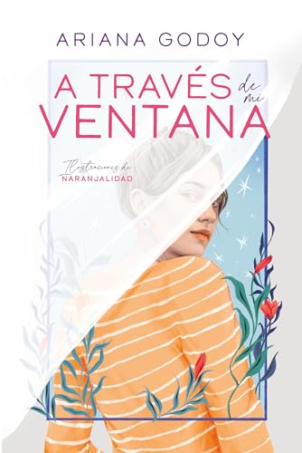 A través de mi ventana/ Through My Window -Language: spanish