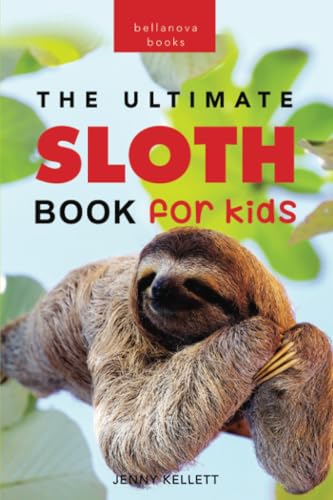 Sloths: 100+ Amazing Sloth Facts, Photos, Quiz + More (Paperback or Softback)