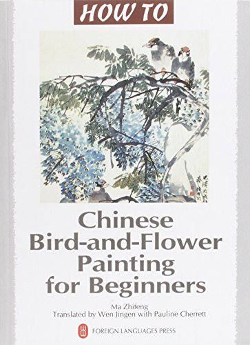 Chinese Bird-and-Flower Painting for Begnners