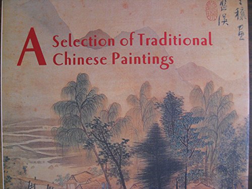 A Selection of Traditional Chinese Paintings (English Edition)