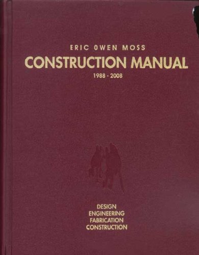 Eric Owen Moss - Construction Manual