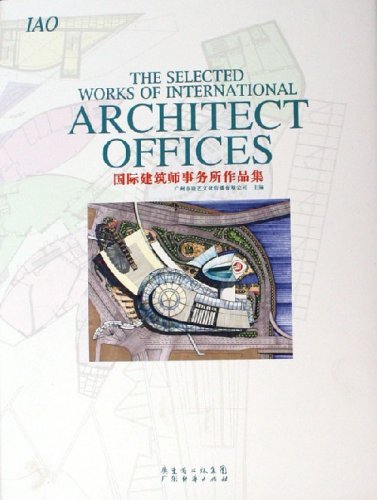 The Selected Works of International Architect Offices