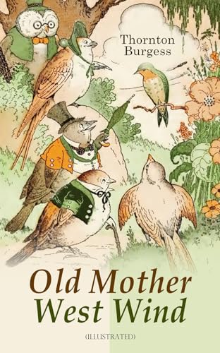 Old Mother West Wind (Illustrated): Children's Bedtime Story Book