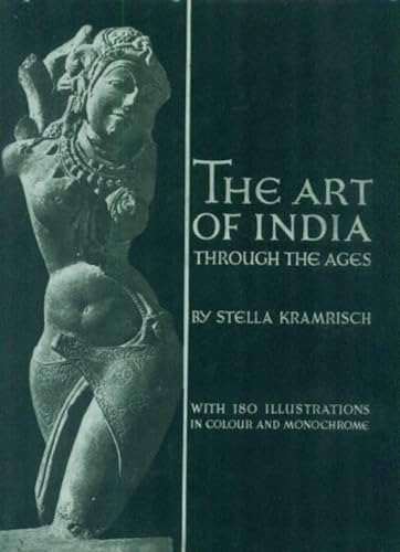 The Art of India: Traditions of Indian Sculpture, Painting and Architecture
The Art of India: Traditions of Indian Sculpture, Painting and Architecture