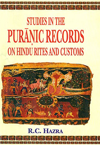 Studies in the Puranic Records on Hindu Rites and Customs