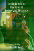 Rupa Book of True Tales of Mystery and Adventure