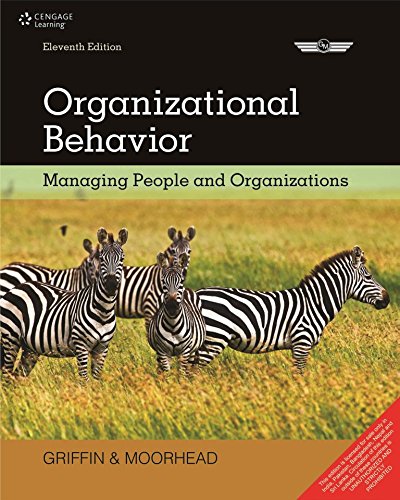 Organizational Behavior : Managing People and Organizations,11th Ed