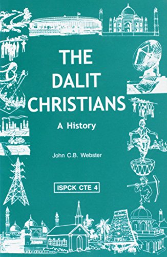 Dalits Christian: a History Contextual Theological Education Series