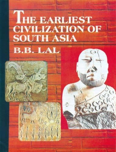 The Earliest Civilization of South Asia: Rise, Maturity, and Decline