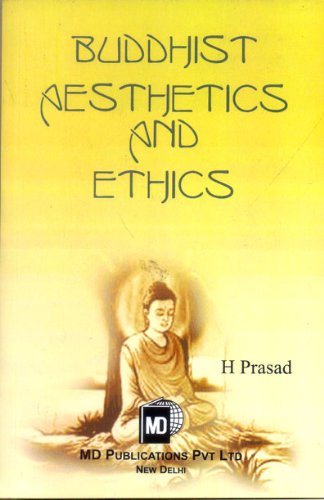 Buddhist Aesthetics and Ethics