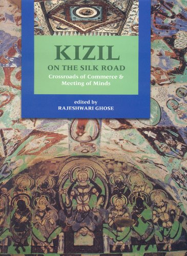 Kizil on the Silk Road: Crossroads of Commerce and Meeting of Minds