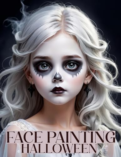 Face Painting: A Beginner's Step-by-Step Guide to Easy and Professional Halloween Makeup for Kids - Artistic, Scary Designs and Color
Face Painting: A Beginner's Step-by-Step Guide to Easy and Professional Halloween Makeup for Kids - Artistic, Scary Designs and Color