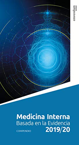 Medicina Interna Basada en la Evidencia 2019/20: Spanish Edition