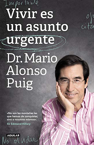 Vivir es un asunto urgente (Edici=n Especial) / Living Is an Urgent Matter (Spec ial Edition) (Spanish Edition)
Vivir es un asunto urgente (Edici=n Especial) / Living Is an Urgent Matter (Spec ial Edition) (Spanish Edition)