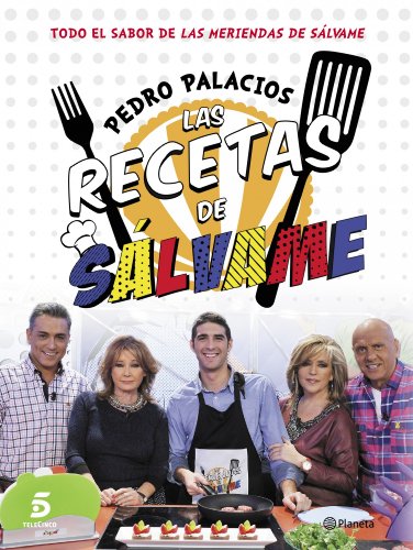 LAS RECETAS DE SÁLVAME