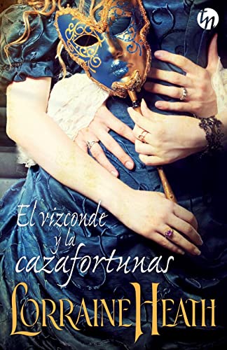 El vizconde y la cazafortunas (Los demonios de Havisham nº 3)