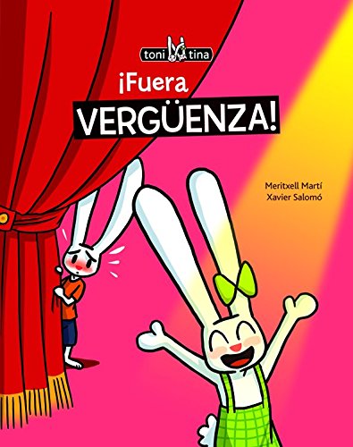 ¡Fuera Vergüenza! (Spanish Edition)