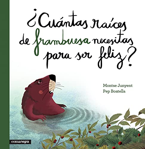 CUÁNTAS RAÍCES DE FRAMBUESA NECESITAS PARA SER FELIZ?