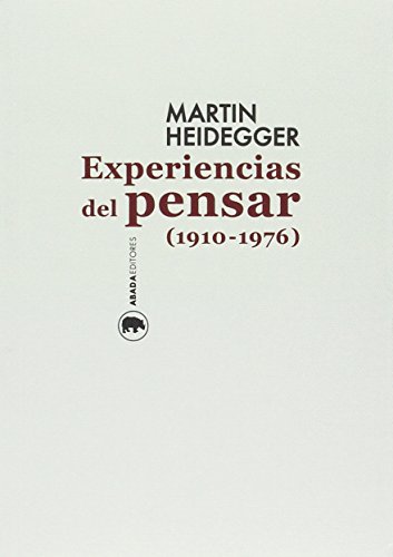 EXPERIENCIAS DEL PENSAR (1910-1976)