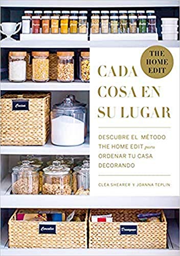 Cada cosa en su lugar: Descubre el mtodo THE HOME EDIT para ordenar tu casa decorando (Spanish Edition)
Cada cosa en su lugar: Descubre el mtodo THE HOME EDIT para ordenar tu casa decorando (Spanish Edition)