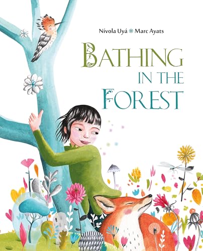 Bathing in the Forest