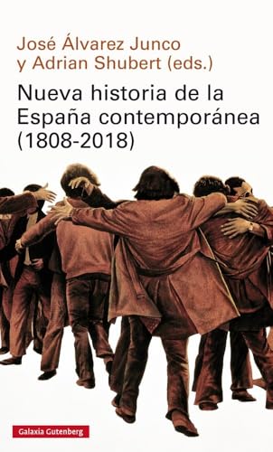 nueva historia de la espana contemporanea alvarez junco jEd. 2018
