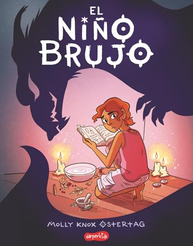 El nio brujo (The Witch Boy - Spanish edition) (HARPERKIDS)