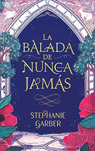La balada de nunca jamás/ The Ballad of Never After -Language: spanish