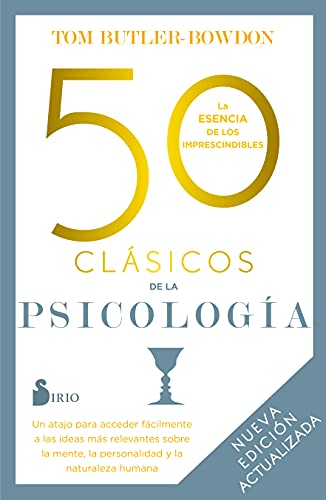 50 clásicos de la psicología. Nueva edición actualizada (Spanish Edition)
50 clásicos de la psicología. Nueva edición actualizada (Spanish Edition)