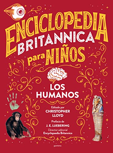 Enciclopedia Britannica para niños 3: Los humanos / Britannica All New Kids' Enc yclopedia: Humans : Los humanos/ Humans -Language: spanish
Enciclopedia Britannica para niños 3: Los humanos / Britannica All New Kids' Enc yclopedia: Humans : Los humanos/ Humans -Language: spanish