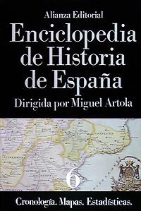 Enciclopedia de Historia de espana. VI. Cronologia, Mapas, Estadisticas