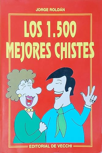 LOS 1500 MEJORES CHISTES