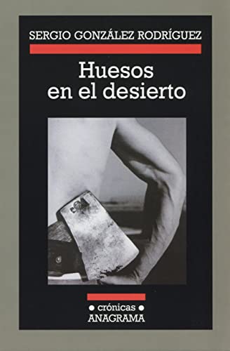 Huesos en el desierto (Spanish Edition)