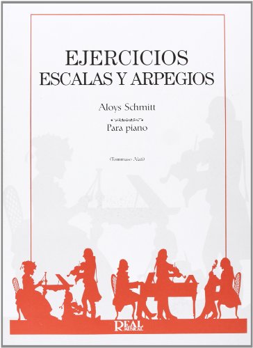 SCHMITT A. - Escalas y Arpegios Op.16 para Piano (Real Musical)