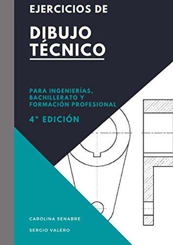 Ejercicios de Dibujo Técnico: para: Ingenierías, Bachillerato, Formación profesional... (Spanish Edition)
Ejercicios de Dibujo Técnico: para: Ingenierías, Bachillerato, Formación profesional... (Spanish Edition)