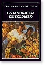 LA MARQUESA DE YOLOMBO