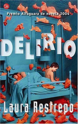 Delirio/delirium (Spanish Edition)